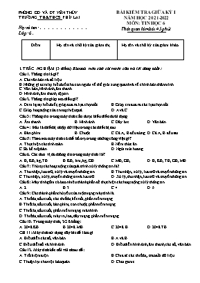Đề kiểm tra giữa kỳ I môn Tin học 6 - Năm học 2021-2022